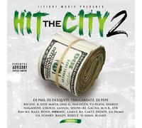 IITIGHT MUSIC PRESENTS "HIT THE CITY 2"