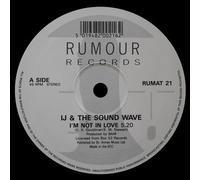 IJ & The Sound Wave - I'm Not In Love