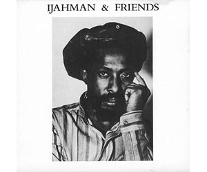Ijahman Levi - Ijahman & Friends