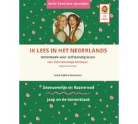 Ik lees in het Nederlands, oefenboek voor zelfstandig lezen voor Oekraïenstalige leerlingen, beginnersniveau, "Sneeuwwitje en Rozenrood", "Jaap en de bonenstaak"