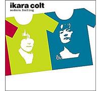 Ikara Colt - Modern Feeling [Import]