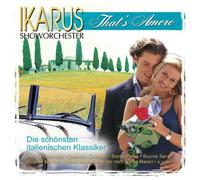 Ikarus Showorchester - That's Amore [Import]