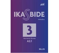 Ikasbide - metodoa A2.1 - Jean-Michel Lasausa - Ikas Centre Pedagogique Basque - broché - Méthode de langue
