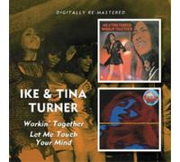 Ike & Tina Turner – Workin Together / Let Me Touch Your Mind – CD neuf (UK) – Born Free