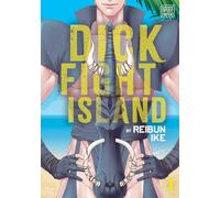 Ike, Reibun - Dick Fight Island, Vol. 1