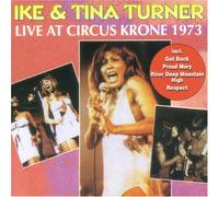 Ike & Tina Turner - Live at Circus Krone [Import]