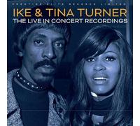 Ike & Tina Turner - The Live in Concert Recordings [Import]