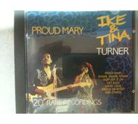 Ike & Tina Turner - Proud Mary - Ike & Tina Turner rare Recordings