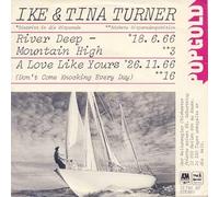 Ike & Tina Turner: River Deep - Mountain High / A Love Like Yours (Don't Come Knocking Every Day) 12 740 AT [7'' Vinyl] [Vinyl LP]