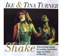 Ike & Tina Turner - SHAKE