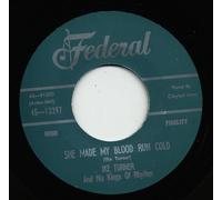 Ike Turner & His Kings Of Rhythm - She Made My Blood Run Cold b-w Do You Mean It 7inch, 45rpm