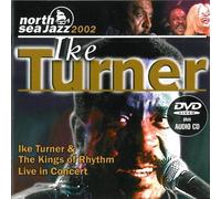 Ike Turner & King of Rhy – Live in Concert – CD et DVD