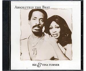 Ike Turner & Tina - Absolutely the Best