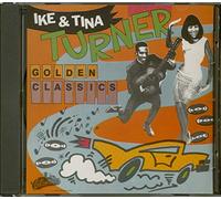 Ike Turner & Tina - Golden Classics