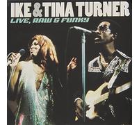 Turner, Ike & Tina - Live Raw & Funky