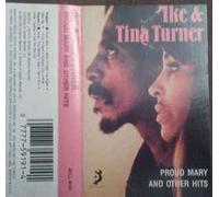 Ike Turner & Tina - Proud Mary & Other Hits