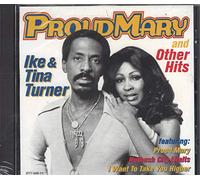 Ike Turner & Tina - Proud Mary & Other Hits