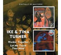 Ike & Tina Turner – Workin Together / Let Me Touch Your Mind – CD neuf (UK) – Born Free