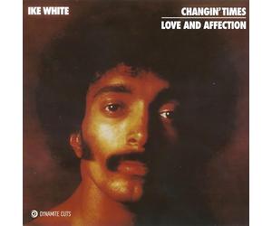 Ike White - Changin' Times/Love And Affection [7" VINYL]