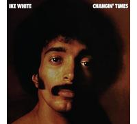 Ike White - Changin' Times (Lp-Vinilo)