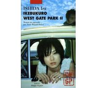 Ikebukuro West Gate Park - Tome 2
