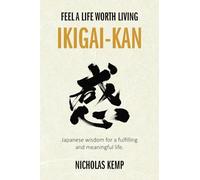 IKIGAI-KAN: Feel a Life Worth Living