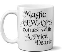 IKJHG Magic Always Comes with A Price Dearie- Once Upon A Time Tasse à café en céramique 325 ml Cadeau de Noël