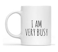 IKJHG Tasse à café humoristique en céramique avec inscription « I Am Very Busy » pour adulte Blanc 325 ml