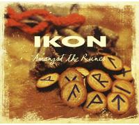 Ikon - Amongst The Runes [Import]