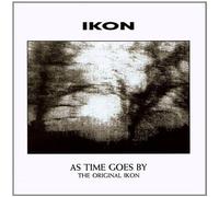 Ikon - As Time Goes by (The Original Ikon) [Import]
