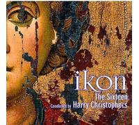 Ikon by The Sixteen (2006-06-13)