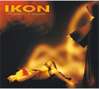 Ikon - Psychic Vampire [Import]