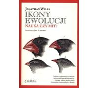 Ikony ewolucji - Wells Jonathan (littérature, vulgarisation scientifique en polonais)