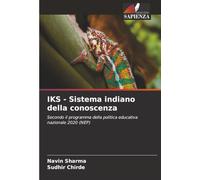 IKS - Sistema indiano della conoscenza: Secondo il programma della politica educativa nazionale 2020 (NEP)