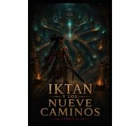 Iktan y los Nueve Caminos