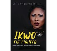Ikwo The Fighter [Dvd]