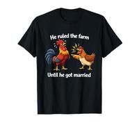 Il a dirigé la Ferme jusqu'à ce qu'il se Marie Design Funny T-Shirt