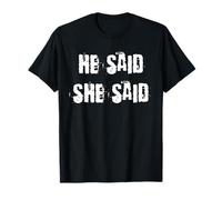 Il a Dit qu'elle Avait Dit T-Shirt