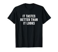 Il a Meilleur goût qu'il n'y paraît T-Shirt Graphique avec Valeur