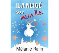 Il a neigé sur mon île