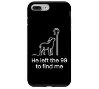 Il a quitté Les 99 pour me trouver Un croyant de Foi chrétienne à l'Évangile Coque pour iPhone 7 Plus/8 Plus