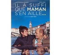 Il a suffi que maman s'en aille... E