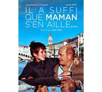 Il A Suffit Que Maman S'en Aille...