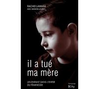 Il a tué ma mère - Rachid Lamara - City - broché - Témoignage