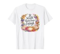 Il aurait été Assez juif de Vacances de Pâque T-Shirt