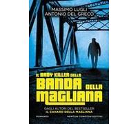 Il Baby Killer Della Banda Della Magliana