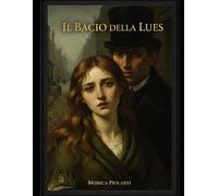 Il Bacio della Lues