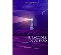 IL BAGLIORE DI UN FARO