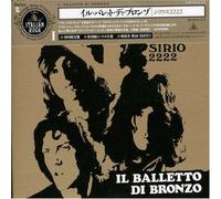 Il Balletto Di Bronzo - Sirio2222