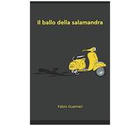 Il Ballo Della Salamandra